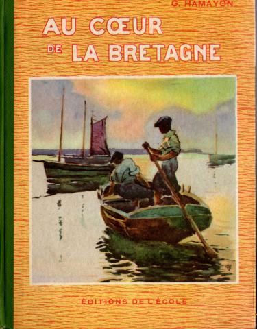 Livres scolaires - Français - M. HAMAYON - Au cœur de la Bretagne