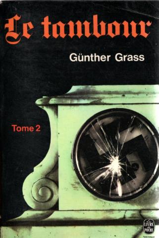 Livre de Poche n° 2673 - Günther GRASS - Le Tambour - Tome 2