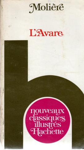 Hachette - MOLIÈRE - L'Avare
