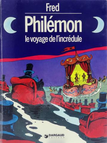 PHILÉMON n° 4 - FRED - Philémon - 4 - Le Voyage de l'incrédule