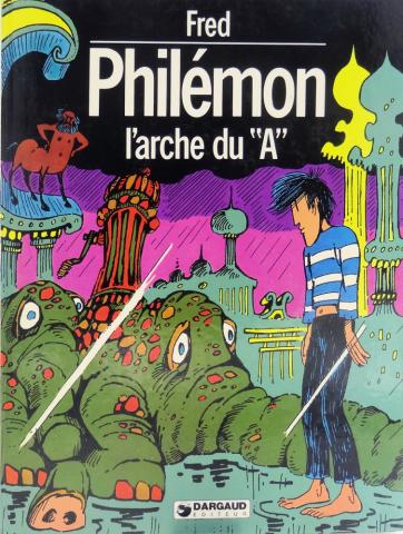 PHILÉMON n° 8 - FRED - Philémon - 8 - L'Arche du A