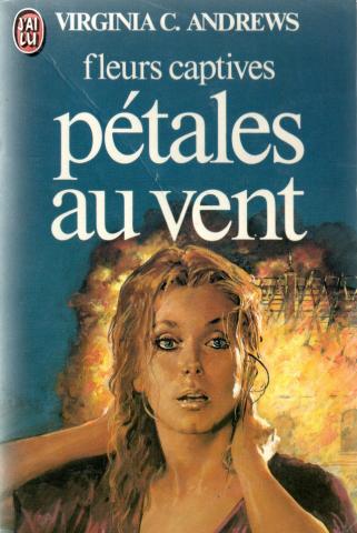 J'AI LU Science-Fiction/Fantasy/Fantastique n° 1237 - Virginia C. ANDREWS - Pétales au vent