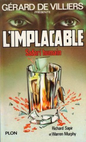 PLON L'Implacable n° 12 - Richard SAPIR & Warren MURPHY - Safari humain