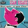 Audio - Verschiedenes -  - Jean Rigaux - n° 8 - Divers sports... Et sports d'hiver ! - Disque 45 tours Decca 460.732