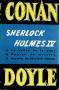 ROBERT LAFFONT Conan Doyle - Œuvres complètes n° 10 - Sir Arthur Conan DOYLE - Conan Doyle Œuvres Complètes - X - Sherlock Holmes - IV - La Vallée de la peur/Contes de mystère/Exploits de Sherlock Holmes