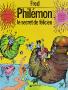 PHILÉMON n° 13 - FRED - Philémon - 13 - Le Secret de Félicien