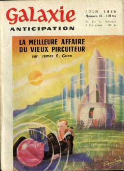 NUIT ET JOUR n° 31 -  - Galaxie 1ère série n° 31 - juin 1956 - La meilleure affaire du vieux pircuiteur par James E. Gunn