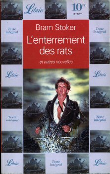 LIBRIO n° 125 - Bram STOKER - L'Enterrement des rats et autres nouvelles