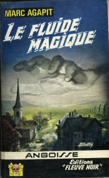 FLEUVE NOIR Angoisse n° 125 - Marc AGAPIT - Le Fluide magique