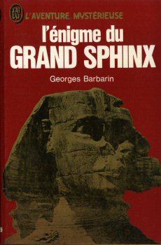 J'AI LU L'Aventure mystérieuse n° 229 - Georges BARBARIN - L'Énigme du grand sphinx