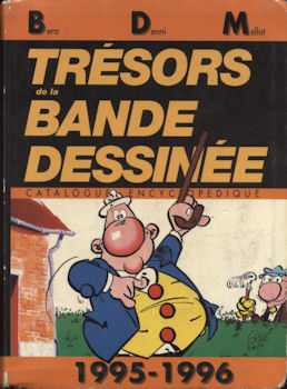 Comics - Reference Books - BÉRA-DENNI-MELLOT - Trésors de la bande dessinée - BDM 1995-1996 - 14ème édition