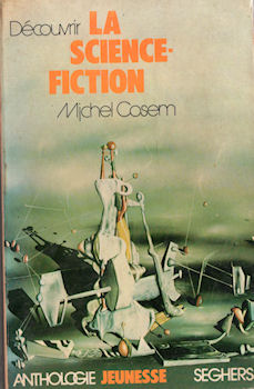 Sci-Fi/Fantasy - Studies - Michel COSEM - Découvrir la science-fiction