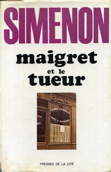 PRESSES DE LA CITÉ Maigret (1966-1972 cartonnés) - Georges SIMENON - Maigret et le tueur