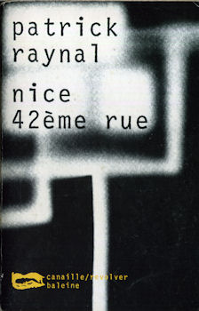 BALEINE Canaille/Revolver n° 67 - Patrick RAYNAL - Nice 42ème rue