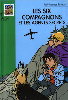 HACHETTE Bibliothèque Verte - Les Six Compagnons - Paul-Jacques BONZON - Les Six Compagnons et les agents secrets