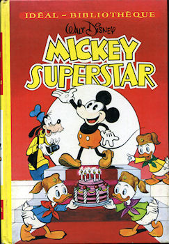 Hachette Idéal-Bibliothèque - Walt DISNEY - Mickey superstar - Les Aventures de Mickey/Mickey et son cheval Trottemenu