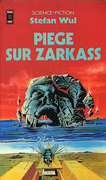 POCKET Science-Fiction/Fantasy n° 5008 - Stefan WUL - Piège sur Zarkass