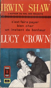 Pocket/Presses Pocket n° 10 - Irwin SHAW - Lucy Crown