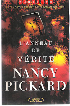 MICHEL LAFON Thriller - Nancy PICKARD - L'Anneau de vérité