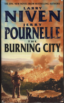 ORBIT - Larry NIVEN & Jerry POURNELLE - The Burning City