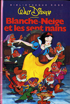 Hachette Bibliothèque Rose - Walt DISNEY - Blanche-Neige et les sept nains
