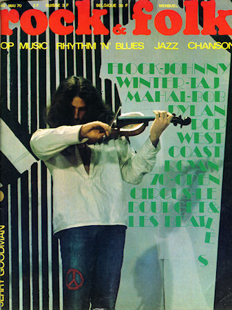 Music magazines -  - Rock & Folk n° 40 (mai 1970) - Flock/Johnny Winter/Taj Mahal/Bob Dylan/West Coast/Royan 70/Open Circus/Le Bourget/Beatles