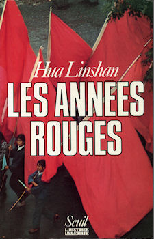 History - Hua LINSHAN - Les Années rouges