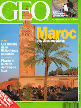 Géo Magazine n° 166 -  - Géo n° 166 - décembre 1992 - Maroc des villes impériales/Les trésors de la Bibliothèque Nationale/Pizarro et la chute de l'Empire inca