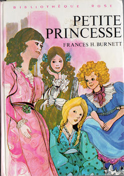 Hachette Bibliothèque Rose - Frances H. BURNETT - Petite princesse