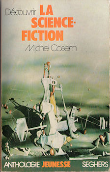 Sci-Fi/Fantasy - Studies - Michel COSEM - Découvrir la science-fiction