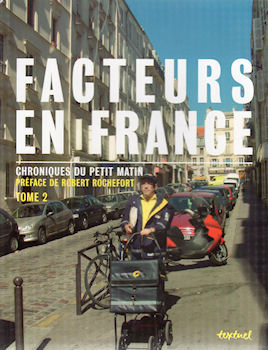 Politics, unions, society, media - COLLECTIF - Facteurs en France - Chroniques du petit matin - tome 2