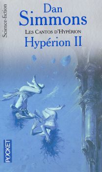 POCKET Science-Fiction/Fantasy n° 5579 - Dan SIMMONS - Hypérion - 2
