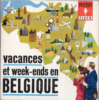 Geography, travel - Europe - Paul KINNET - Marabout Flash n° 178 - Vacances et week-ends en Belgique - De la mer du Nord aux Ardennes