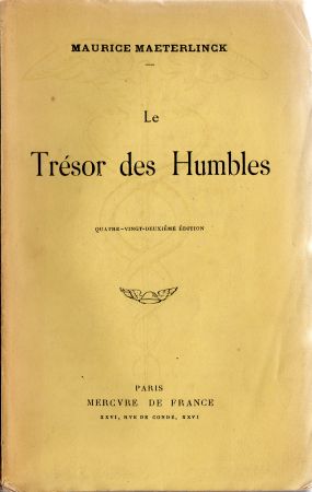 Mercure de France - Maurice MAETERLINCK - Le Trésor des humbles