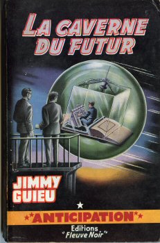 FLEUVE NOIR Anticipation fusée Brantonne n° 181 - Jimmy GUIEU - La Caverne du futur
