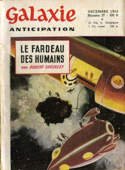 NUIT ET JOUR n° 37 -  - Galaxie 1ère série n° 37 - décembre 1956 - Le fardeau des humains par Robert Sheckley