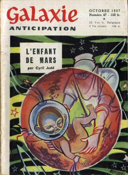 NUIT ET JOUR n° 47 -  - Galaxie 1ère série n° 47 - octobre 1957 - L'enfant de Mars par Cyrill Judd