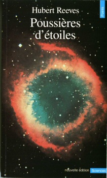 Space, Astronomy, Futurology - Hubert REEVES - Poussières d'étoiles
