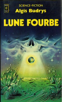 POCKET Science-Fiction/Fantasy n° 5002 - Algis BUDRYS - Lune fourbe