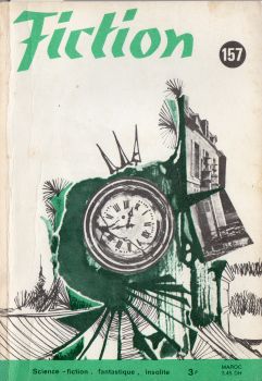 FICTION n° 157 -  - Fiction n° 157 - décembre 1966
