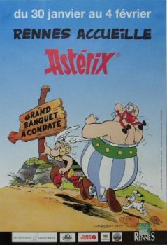 Uderzo (Astérix) - Images - Albert UDERZO - Astérix à Rennes - Rennes accueille Astérix - affichette 24 x 35 cm
