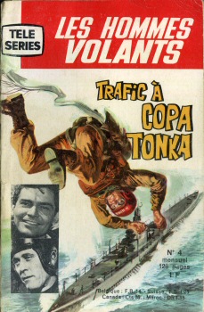 TÉLÉ SÉRIES (Petit format) n° 4 -  - Télé Série bleue n° 4 - Les Hommes volants/Trafic à Copa Tonka