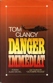 ALBIN MICHEL Hors collection - Tom CLANCY - Danger immédiat