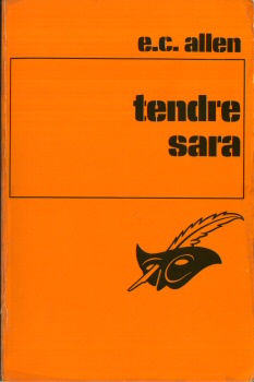 LIBRAIRIE DES CHAMPS-ÉLYSÉES Le Masque n° 1412 - E.C. ALLEN - Tendre Sara