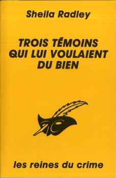 LIBRAIRIE DES CHAMPS-ÉLYSÉES Le Masque n° 1977 - Sheila RADLEY - Trois témoins qui lui voulaient du bien