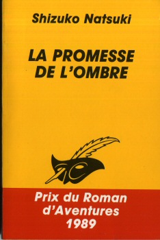 LIBRAIRIE DES CHAMPS-ÉLYSÉES Le Masque n° 1959 - Shizuko NATSUKI - La Promesse de l'ombre