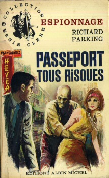 ALBIN MICHEL Espionnage n° 102 - Richard PARKING - Passeport tous risques
