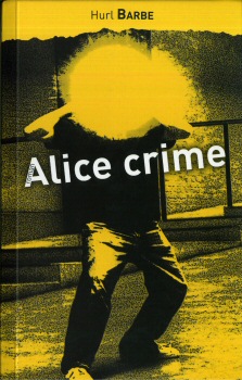 GINKGO Lettres d'ailleurs - Hurl BARBE - Alice-crime
