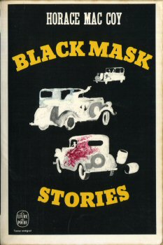 LIVRE DE POCHE n° 4175 - Horace Mac COY - Black Mask Stories