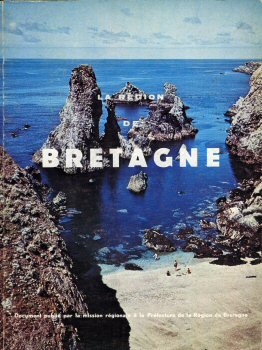 Geography, travel - France - COLLECTIF - La Région de Bretagne